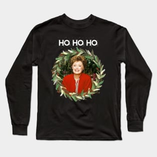 Ho Ho Ho - Blanche Devereaux Christmas From The Golden Girls Long Sleeve T-Shirt